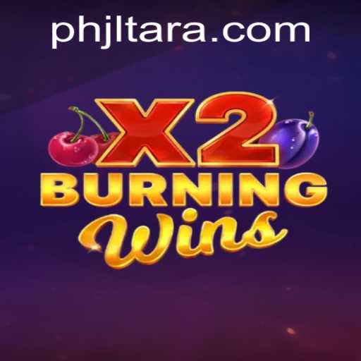 Exploring BurningWinsX2: An In-Depth Look at Gameplay and Rules