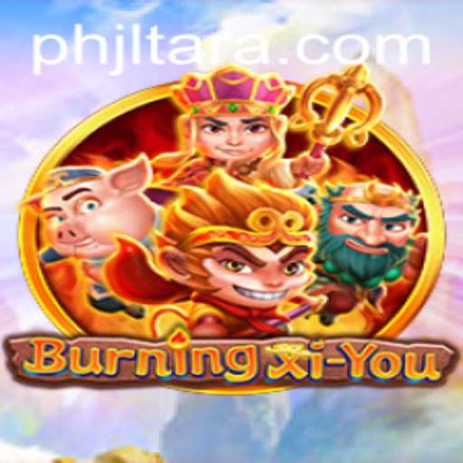 Unveiling the Mystical World of BurningXiYou: A Detailed Look
