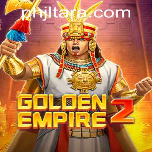 Exploring the Intricacies of GoldenEmpire2: A New Gaming Odyssey with JL TARA