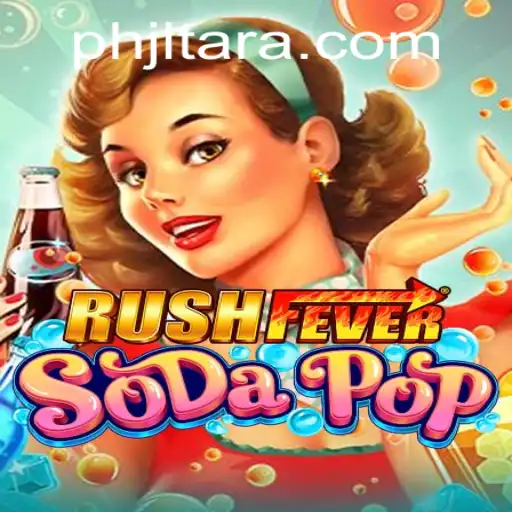 Unveiling the Thrills of RushFeverSodaPop: JL TARA's New Gaming Sensation