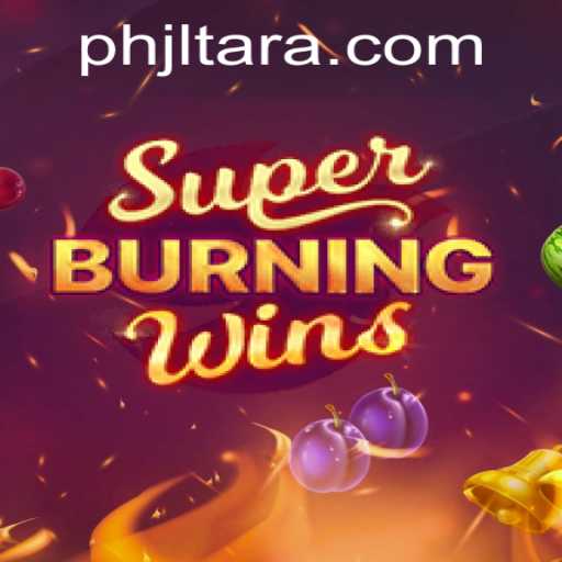 Exploring SuperBurningWins: JL TARA Experience