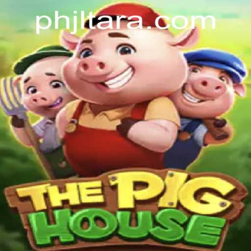 The Thrilling World of ThePigHouse: Unveiling a Unique Gaming Adventure with JL TARA